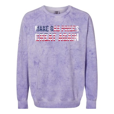 Make Gas Prices Great Again Usa American Flag Vintage Funny Gift Colorblast Crewneck Sweatshirt