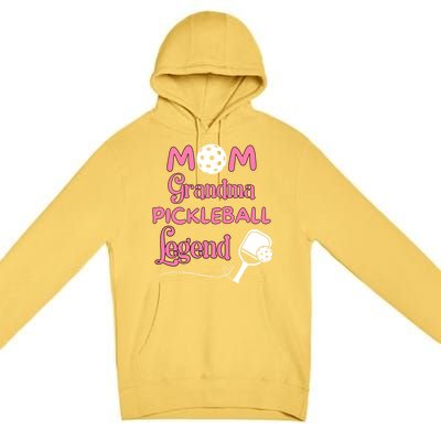 Mom Grandma Pickleball Legend Cute Pickleball Gift Premium Pullover Hoodie