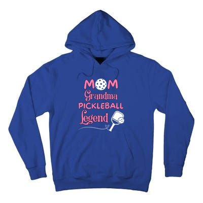 Mom Grandma Pickleball Legend Cute Pickleball Gift Tall Hoodie