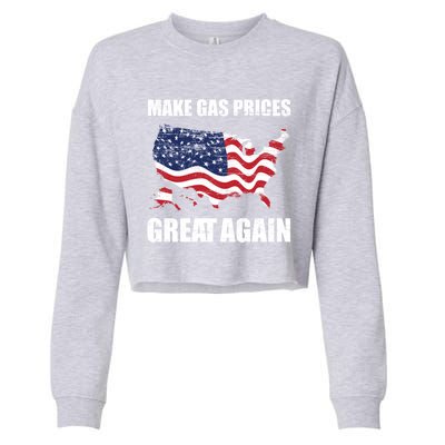 Make Gas Prices Great Again Usa American Flag Vintage Gift Cropped Pullover Crew