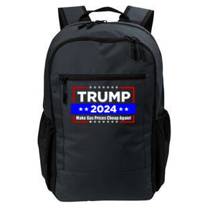 Make Gas Prices Cheap Again Trump 2024 Daily Commute Backpack