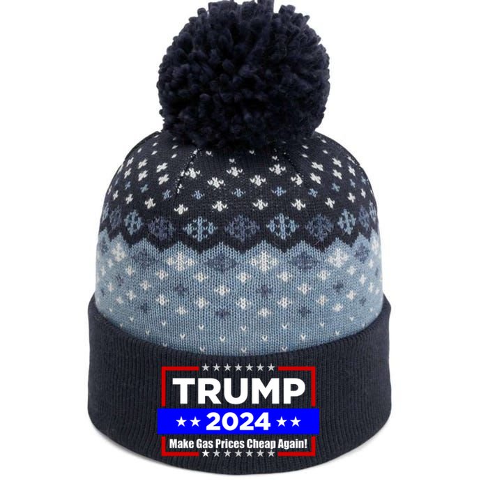 Make Gas Prices Cheap Again Trump 2024 The Baniff Cuffed Pom Beanie