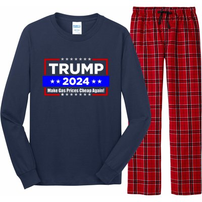 Make Gas Prices Cheap Again Trump 2024 Long Sleeve Pajama Set