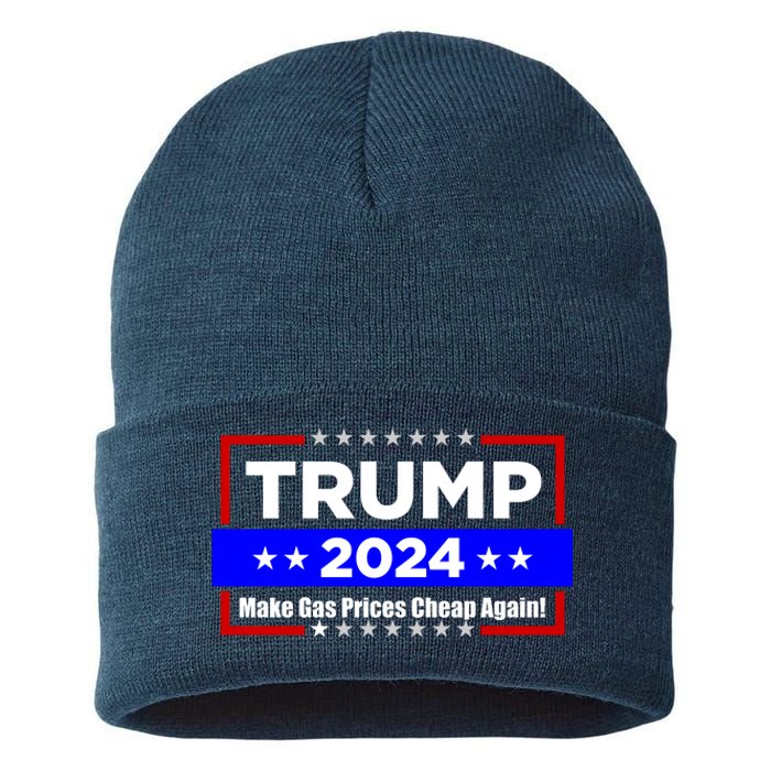 Make Gas Prices Cheap Again Trump 2024 Sustainable Knit Beanie