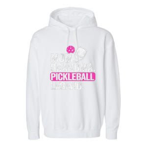 Mom Grandma Pickleball Legend Player Funny Pickle Ball Garment-Dyed Fleece Hoodie