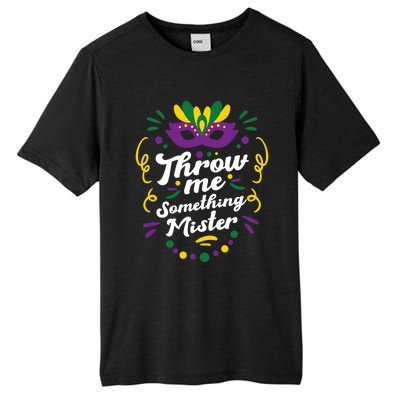 Mardi Gras Parade Outfit For Women Throw Me Something Mister Tall Fusion ChromaSoft Performance T-Shirt