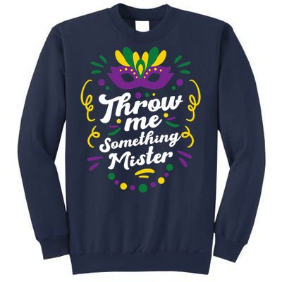 Mardi Gras Parade Outfit For Women Throw Me Something Mister Sweatshirt