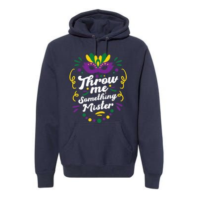 Mardi Gras Parade Outfit For Women Throw Me Something Mister Premium Hoodie