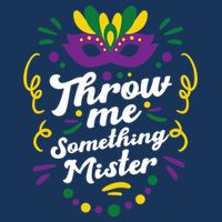 Mardi Gras Parade Outfit For Women Throw Me Something Mister Womens Tank Top
