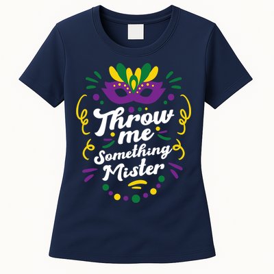 Mardi Gras Parade Outfit For Women Throw Me Something Mister Womens T-Shirt