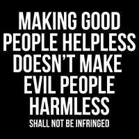Making Good People Helpless Doesnt Make Evil People Harmless 7-Panel Snapback Hat