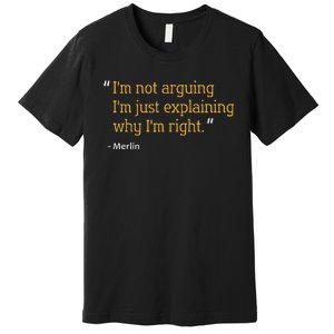 Merlin Gift Quote Funny Birthday Personalized Name Idea Premium T-Shirt