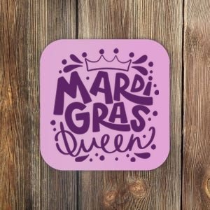 Mardi Gras Queen Celebration Coaster