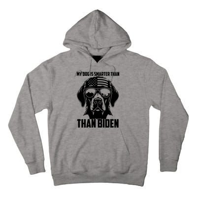 My Golden Retriever Dog Is Smarter Than Your President Biden Tall Hoodie