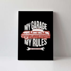 MY GARAGE RULES Canvas