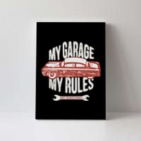 MY GARAGE RULES Canvas