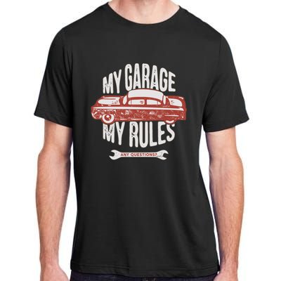 MY GARAGE RULES Adult ChromaSoft Performance T-Shirt