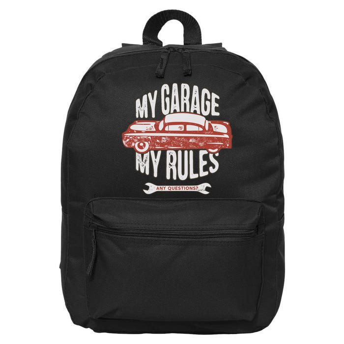 MY GARAGE RULES 16 in Basic Backpack