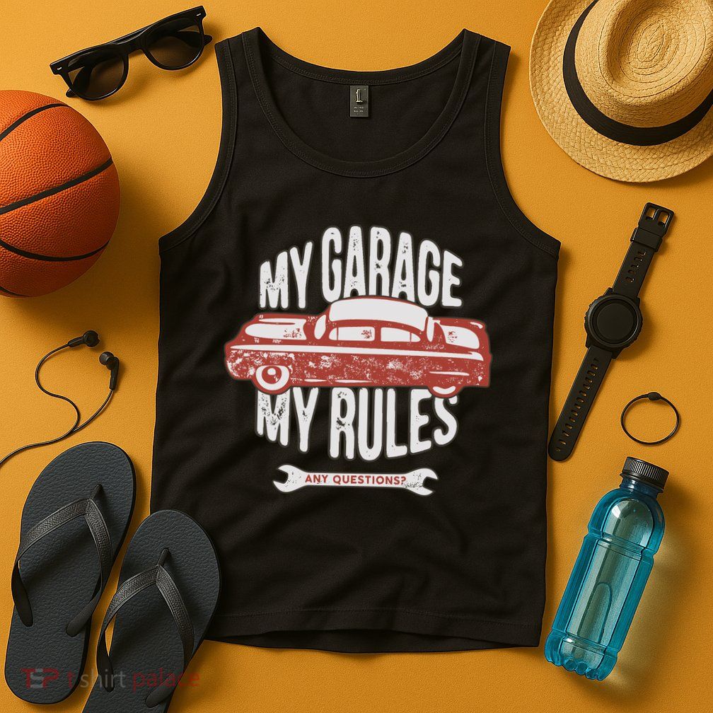MY GARAGE RULES Tank Top
