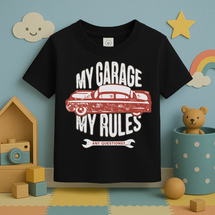 MY GARAGE RULES Toddler T-Shirt