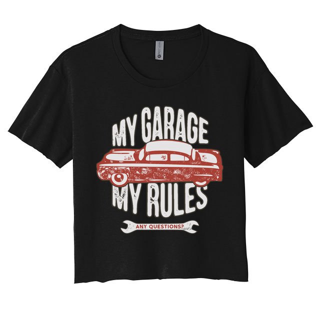 MY GARAGE RULES Crop Top