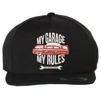 MY GARAGE RULES Wool Snapback Cap