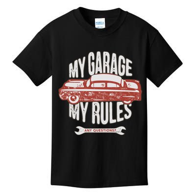 MY GARAGE RULES Kids T-Shirt