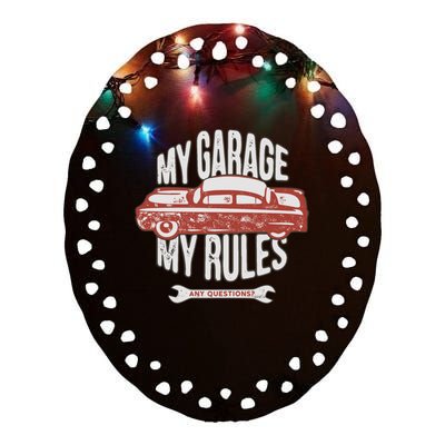 MY GARAGE RULES Ceramic Oval Ornament