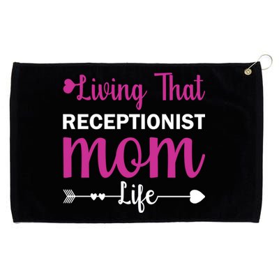 Mom Gift Receptionist Mothers Day Quote Present Cool Gift Grommeted Golf Towel