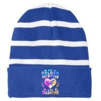 My Golden Retriever Is My Valentine's Watercolor Gift Striped Beanie with Solid Band