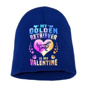 My Golden Retriever Is My Valentine's Watercolor Gift Short Acrylic Beanie