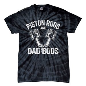 Mechanic Garage Race Car Parts Piston Rods And Dad Bods Tie-Dye T-Shirt