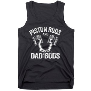 Mechanic Garage Race Car Parts Piston Rods And Dad Bods Tank Top