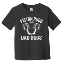 Mechanic Garage Race Car Parts Piston Rods And Dad Bods Toddler T-Shirt