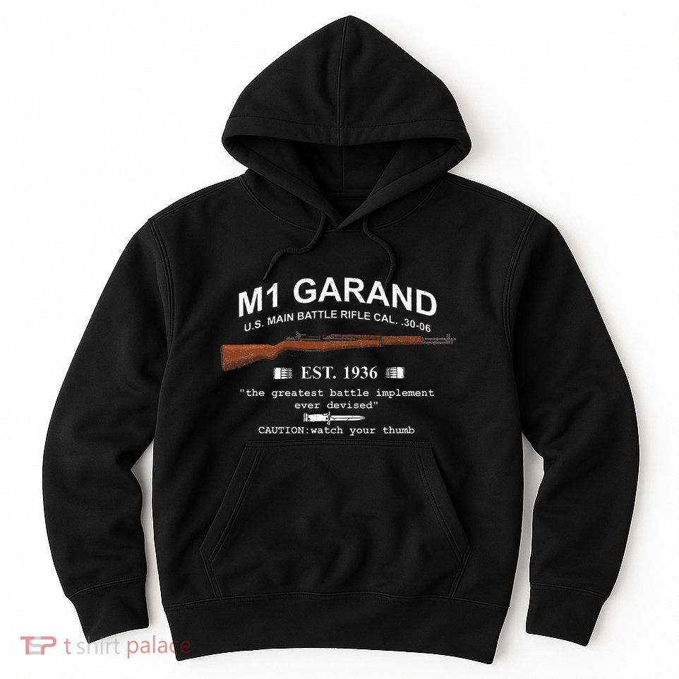 M1 Garand Rifle Gun Wwii Watch Your Thumb Est 1936 Graphic Hoodie