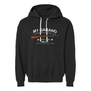 M1 Garand Rifle Gun Wwii Watch Your Thumb Est 1936 Garment-Dyed Fleece Hoodie