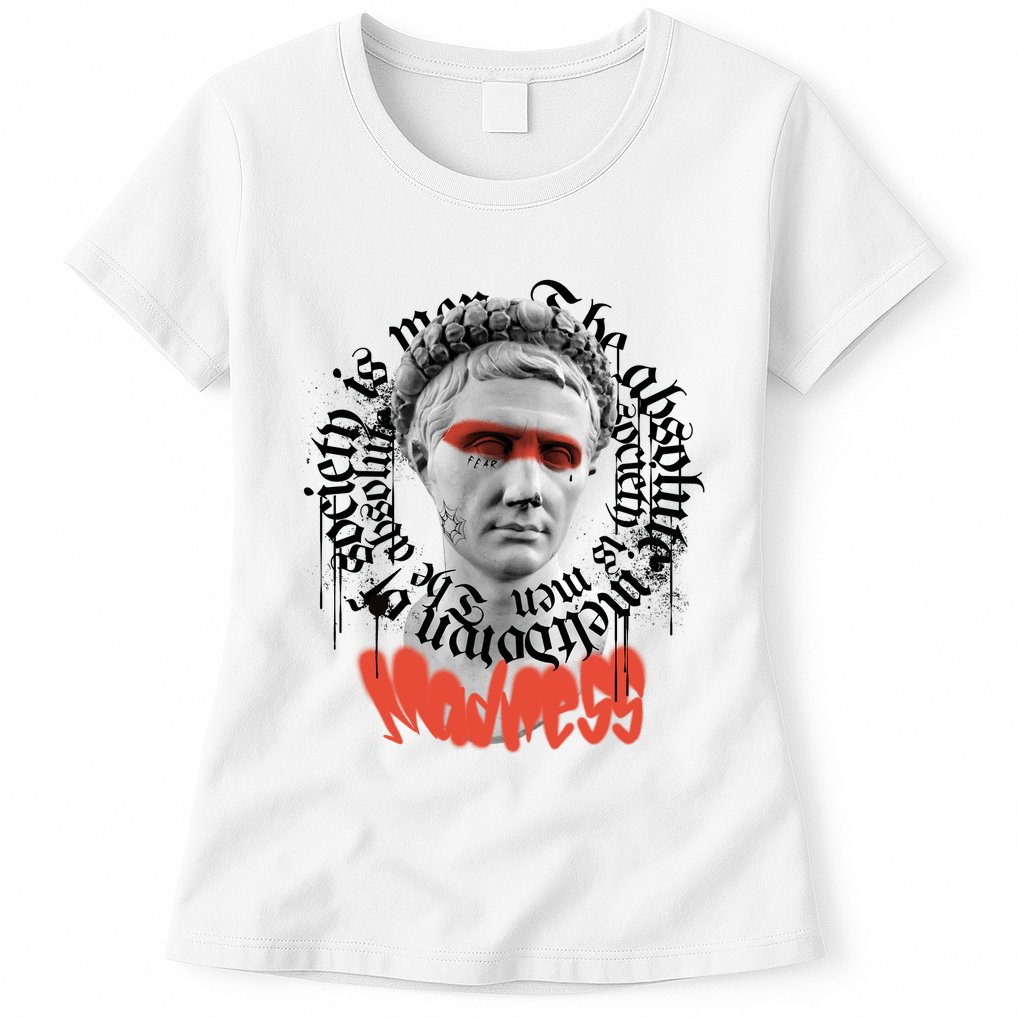 Madness Graffiti Statue Womens T-Shirt