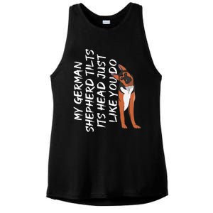 My German Shepherd Tilt Its Head Like You German Shepherd Ladies PosiCharge Tri-Blend Wicking Tank