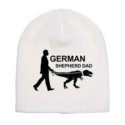 Mens German Shepherd Dad Dinosaur GSD Owners Funny Father's Day Short Acrylic Beanie