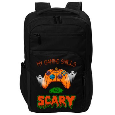 My Game Skills Are Scary Funny Gamer Halloween Impact Tech Backpack