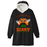 My Game Skills Are Scary Funny Gamer Halloween Hooded Wearable Blanket