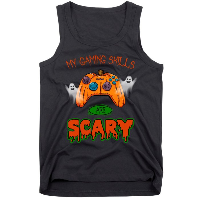 My Game Skills Are Scary Funny Gamer Halloween Tank Top