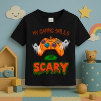 My Game Skills Are Scary Funny Gamer Halloween Toddler T-Shirt