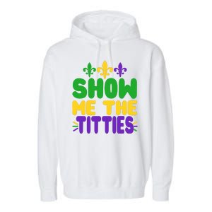 Mardi Gras Show Me The Titties Garment-Dyed Fleece Hoodie