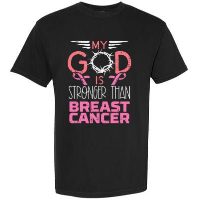 My God Stronger Than Breast Cancer Awareness Christian Women Garment-Dyed Heavyweight T-Shirt