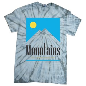 Mountains Get Some Fresh Good Air Cigarette Design Tie-Dye T-Shirt