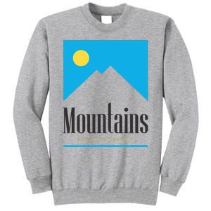 Mountains Get Some Fresh Good Air Cigarette Design Tall Sweatshirt