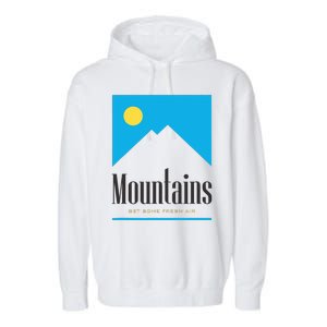 Mountains Get Some Fresh Good Air Cigarette Design Garment-Dyed Fleece Hoodie