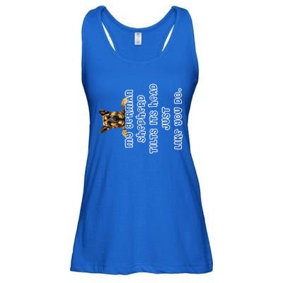 My Ger Shepherd Tilts His Head Ger Shepherd Funny Gift Meaningful Gift Ladies Essential Flowy Tank