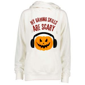 My Gaming Skills Are Scary Halloween For Gaming Meaningful Gift Womens Funnel Neck Pullover Hood